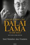 Der neue Appell des Dalai Lama an die Welt