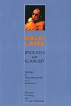Brücken zur Klarheit: Vorträge zu Naturwissenschaft und Buddhismus