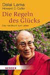 Die Regeln des Glücks: Ein Handbuch zum Leben