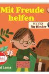 Meditation für Kinder. Mit Freude helfen