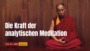 Die Kraft der analytischen Meditation